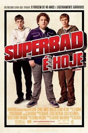 Superbad - É Hoje